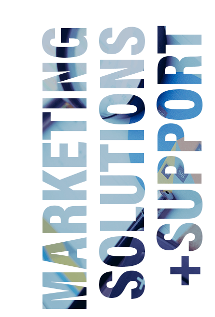 Marketing Solutions + Support